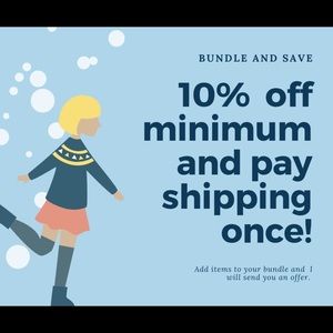 Bundle and get an automatic 10% off